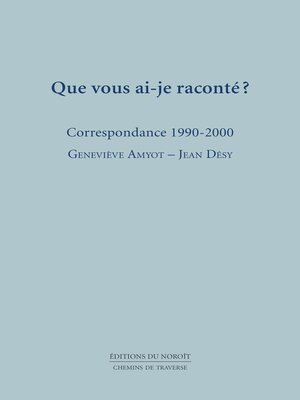 cover image of Que vous ai-je raconté ?